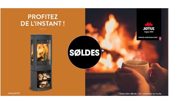 Soldes d’Eté JOTUL 2020, c’est parti !